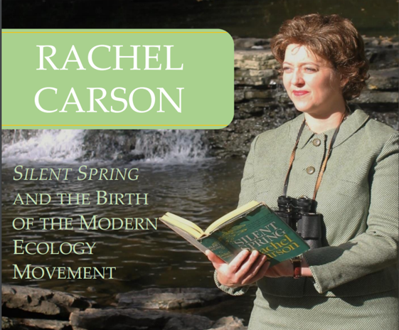 Leslie Goddard as Rachel Carson