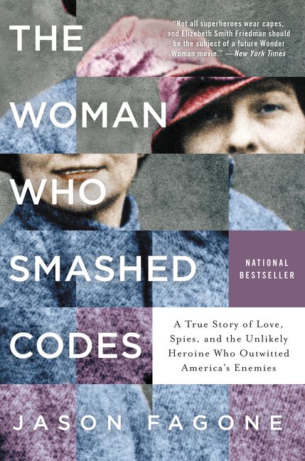 Woman Who Smashed Codes Book Cover
