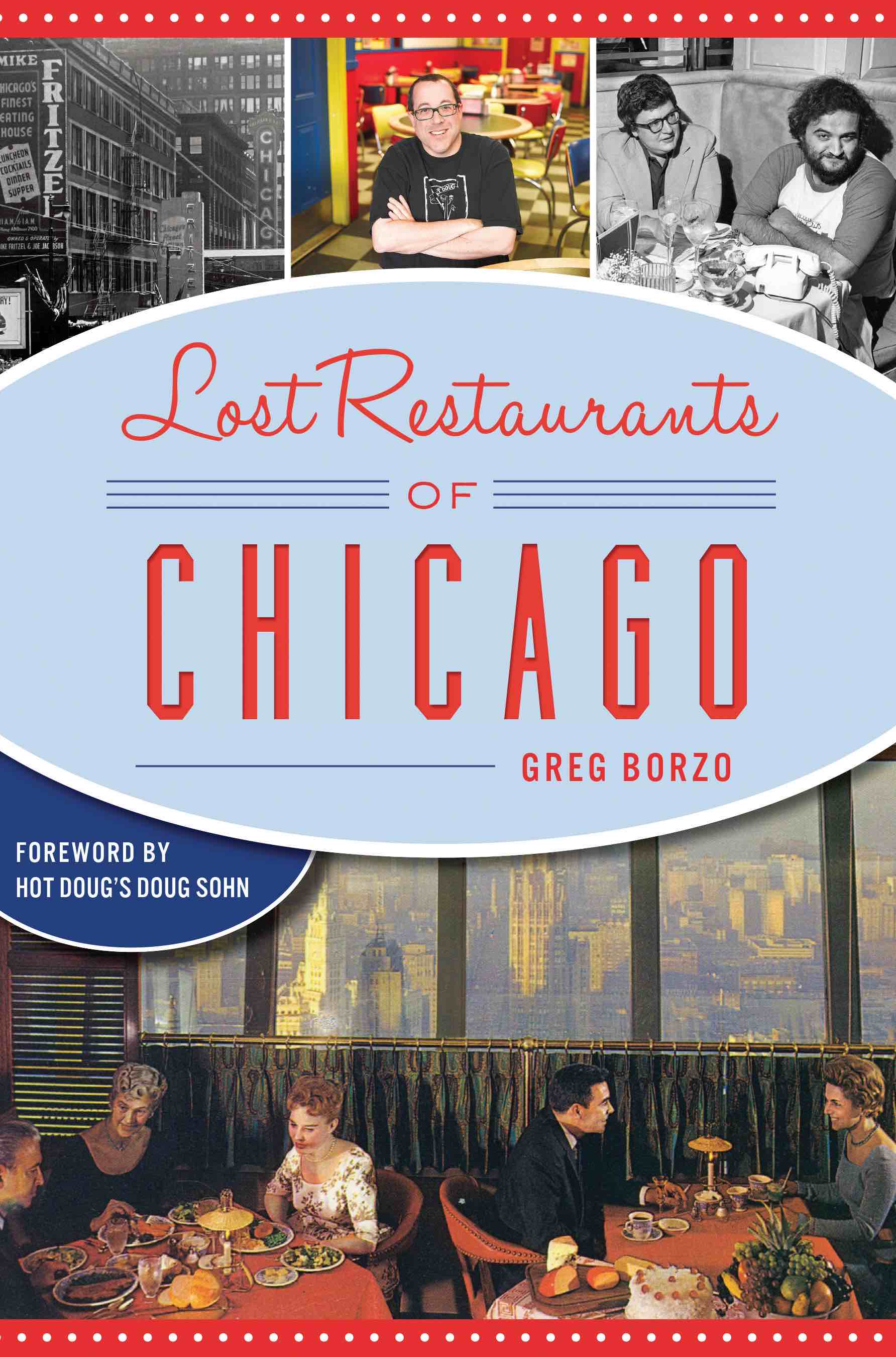 Lost Restaurants in Chicago book cover