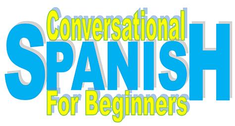 Conversational Spanish