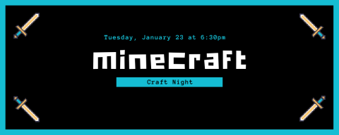 Minecraft Craft Night banner.  Dark colored with a few Minecraft swords at the corners.