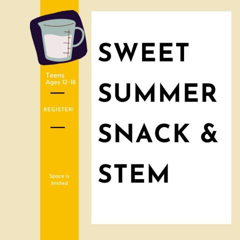 Sweet Summer Snack & STEM