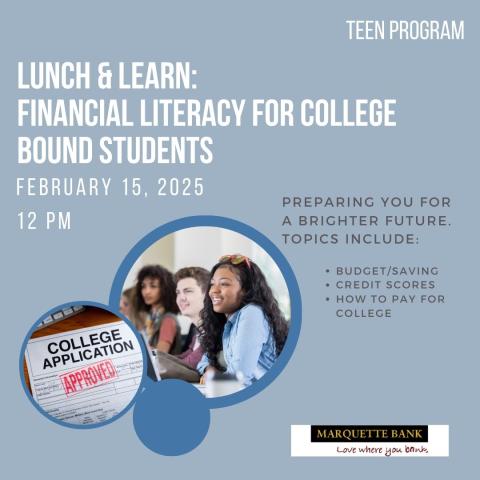 Lunch & Learn: Financial Literacy for College Bound Students