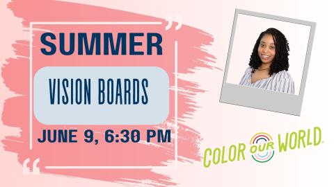 Color Our World Summer Vision Boards