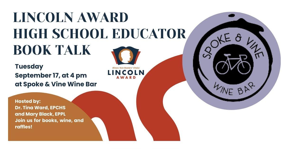 Lincoln Award High School Educator Book Talk at Spoke & Vine Wine Bar