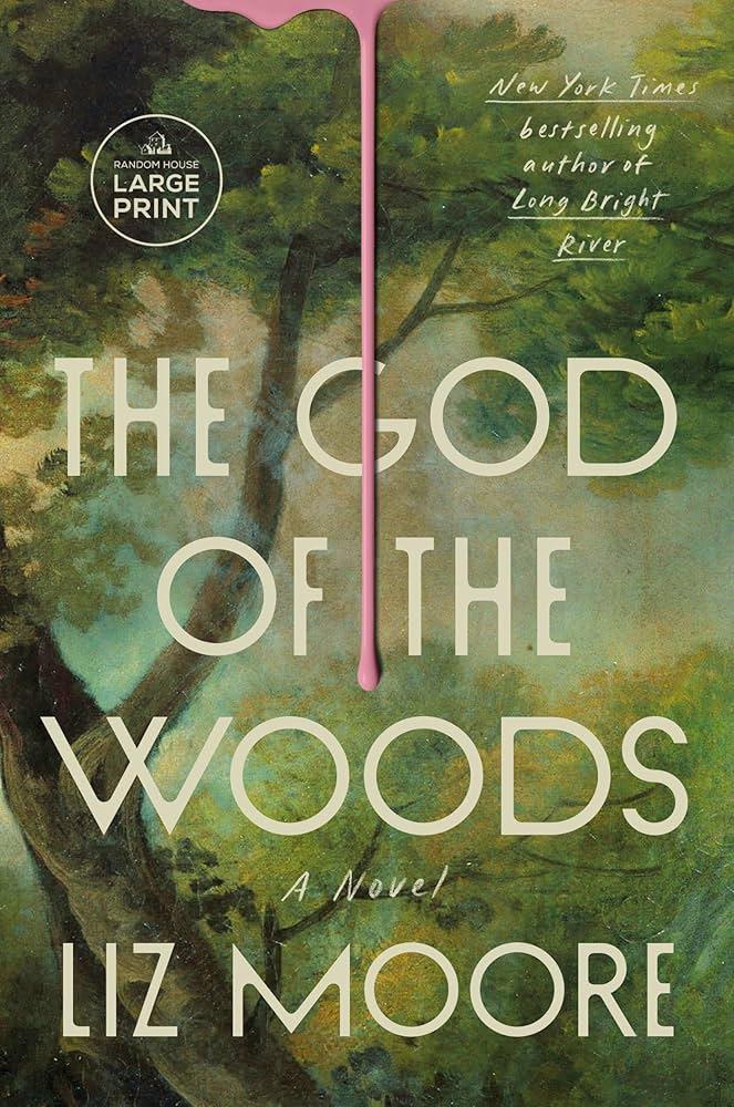 God of the Woods by Liz Moore
