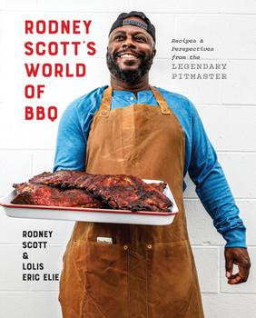 Let's Dish about Rodney Scott's World of BBQ Cookbook